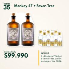 COMBO 35  MONKEY 47 (2) + FEVER TREE S/ CARGO(6)