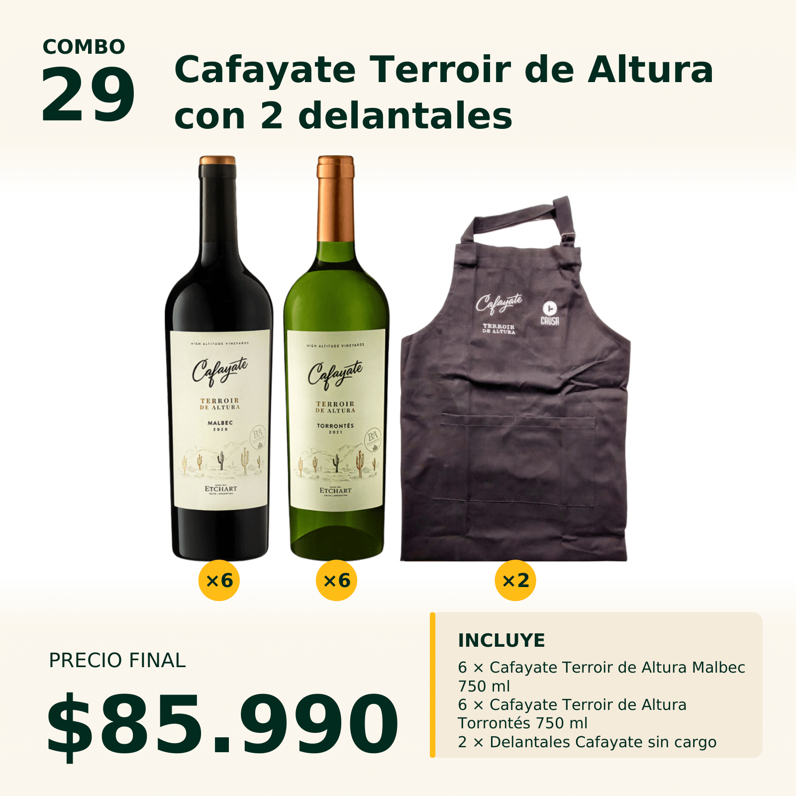 Combo 29 Cafayate T. de Altura: Malbec x6 + Torrontés x6 + Delantal x2